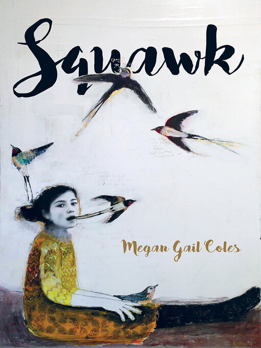 Title details for Squawk by Megan Gail Coles - Available